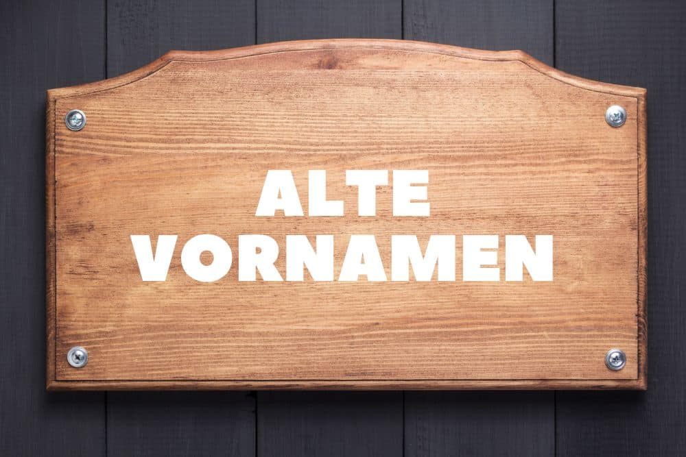 Alte Vornamen