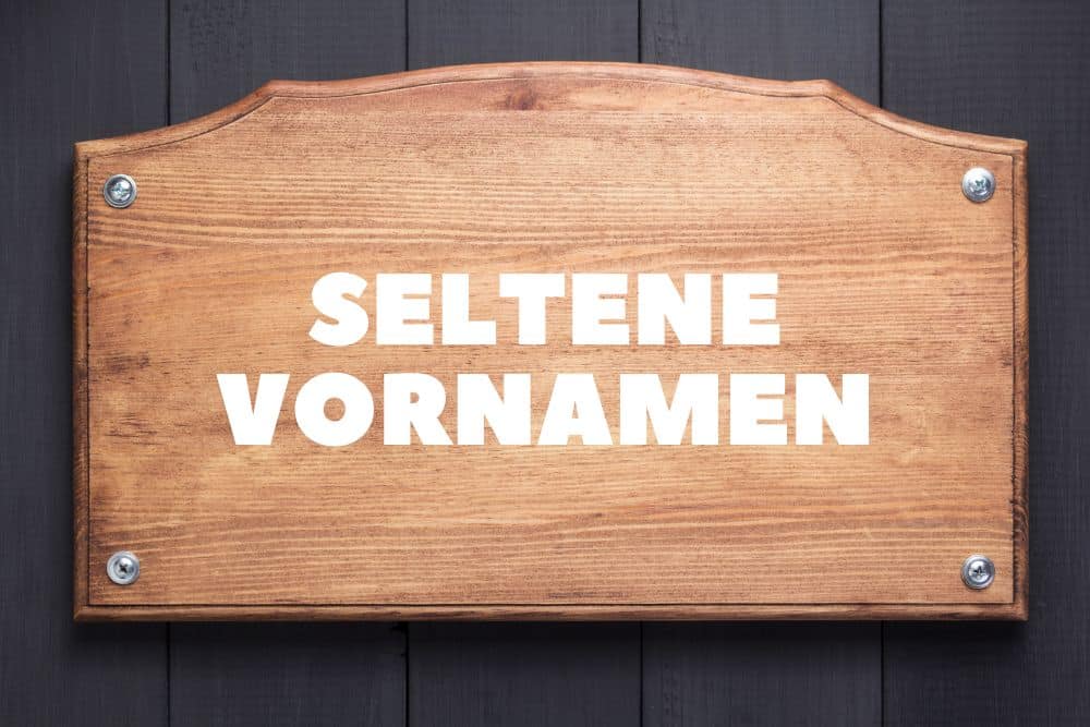 Seltene Vornamen