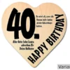 Herz Holzschild mit Wunschtext Geschenk zum 40. Geburtstag