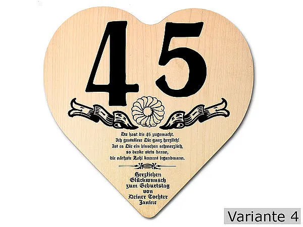 Herz Holzschild mit Wunschtext Geschenk zum 45. Geburtstag