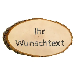 Holzrindenschild in ovaler Form mit Wunschtext