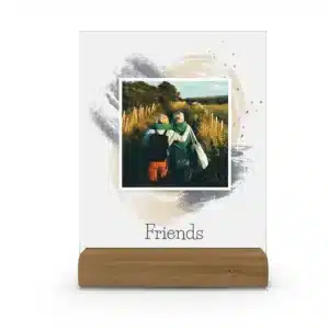 Fotogeschenk FRIENDS - Acrylschild mit eigenem Bild und Wunschtext 15 x 20 cm