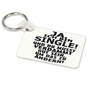 Alu-Schlüsselanhänger weiß - Modell: Ja ich bin Single